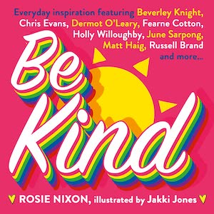 Be Kind by Rosie Nixon, book cover
