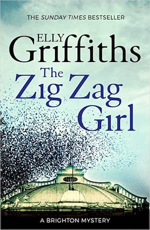 Elly Griffiths The Zig Zag Girl book cover