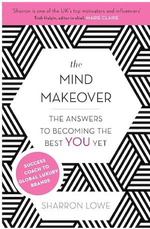 The Mind Makeover by Sharron Lowe book cover